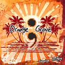 Orange Grove - My Roots