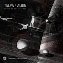 Talpa Align - Bring On The Science