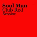 Soul man - Soul Man Soul Play
