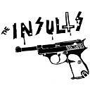 The Insults - Disco Bitch