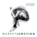 Market Junction - A Stone Will Sink