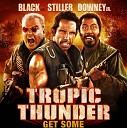 Солдаты Неудачи Tropic Thunder… - 14 Brandon T Jackson I Love Tha Py