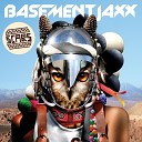 Basement Jaxx feat Kelis Meleka Chipmunk - Scars