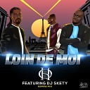 Original H feat DJ Skety - Loin de Moi Kompa mix