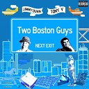 Two Boston Guys feat Jimmy Dunn - Gravy Resistant