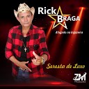 Rick Braga - Aventureiro Apaixonado