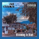 Riot Clovers - The Fame Consumed You For Having Someone Who Loved…