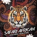 Nenyx Pereira feat Yostin Mcgrey - Safari African