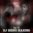 DJ Diego Maximo - Cara De Tralha Que Ela Gosta