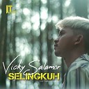 vicky Salamor - Selingkuh