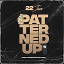 22JAM - Patterned Up