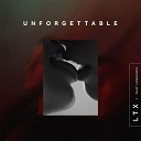 LTX feat Lenachka - UNFORGETTABLE