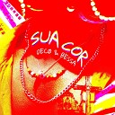 Deco Allmeida feat Hugo Bessa - Sua Cor