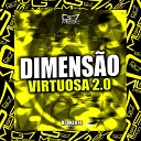 DJ Bnz 074 - Dimens o Virtuosa 2 0