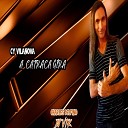 Cy Vilanova feat DJ VTK Charles Delfino - A Catraca Gira