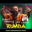 El Negro Mike feat DJMATT - Rumba