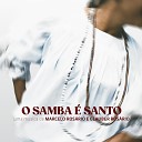 Marcelo Rosario - O Samba Santo