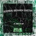 DJ Jo o Da DZ7 - Berimbau Bruxaria Sinistra