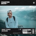 Mike Tunes - Echoes Extended Mix