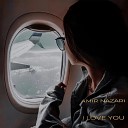 Amir Nazari - I Love You