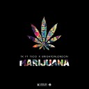 TK feat BrightonLondon T100 - Marijuana