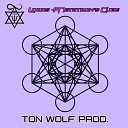 Ton Wolf Prod - Lords Metatron s Cube