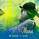 Mc Stifler DJ M4 - Copa do Mundo