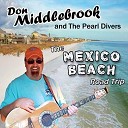 Don Middlebrook And The Pearl Divers - I Wish I Was An Island