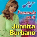 Juanita Burbano - Vivo Llorando