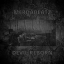 MerdaBeatz - Devil Reborn