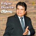 Edgar Duarte - A Mi Amigo Luis Martinez