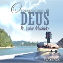 Euber Medrado - Novos Rumos Playback