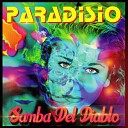 Paradisio - Samba Del Diablo