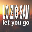 Lo Zio Sam - Let You Go Nu Ground Foundation Classic Mix