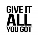 David Walker - Give It All You Got
