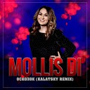 mollis DI - Осколок Kalatsky Remix