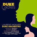 Laurent Mignard Duke Orchestra - Le sucrier velour The Queen s Suite