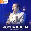 Amir Jan Saboori - Kocha Kocha Live