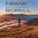 Frank Borell - Unknown Love Time Flies Mix