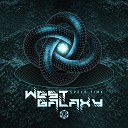 West Galaxy - Spacetime Original Mix