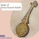 Nad Music Institute - Rag Bihagra Kal Kalvali Kam Madh Bhai Gurmeet Singh…