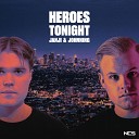 Janji Johnning - Heroes Tonight
