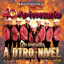 Los Invasores de Nuevo Le n feat Banda MS de Sergio Liz… - Playa Sola