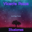 Vicente Pazos - Illusiones Original Mix