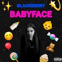 BLACKBERRY - BABYFACE Prod by MazemDevol