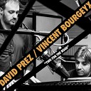 David Prez Vincent Bourgeyx - Tango Fantasy