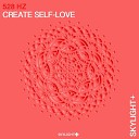 Skylight - 528 Hz Create Self Love Pt 1