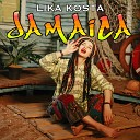 Lika Kosta - Jamaica