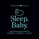 Anstead House - Lullaby Ac Mix
