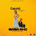 Capzid Ayee - Baba Ako